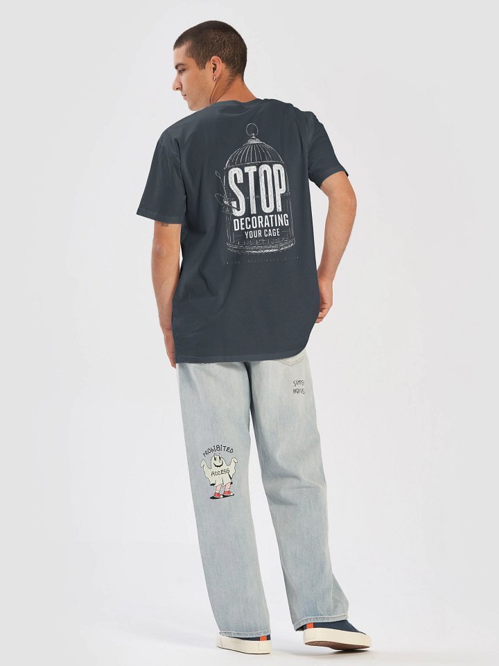 Stop Decorating Your Cage - Unisex Tee product image (33)
