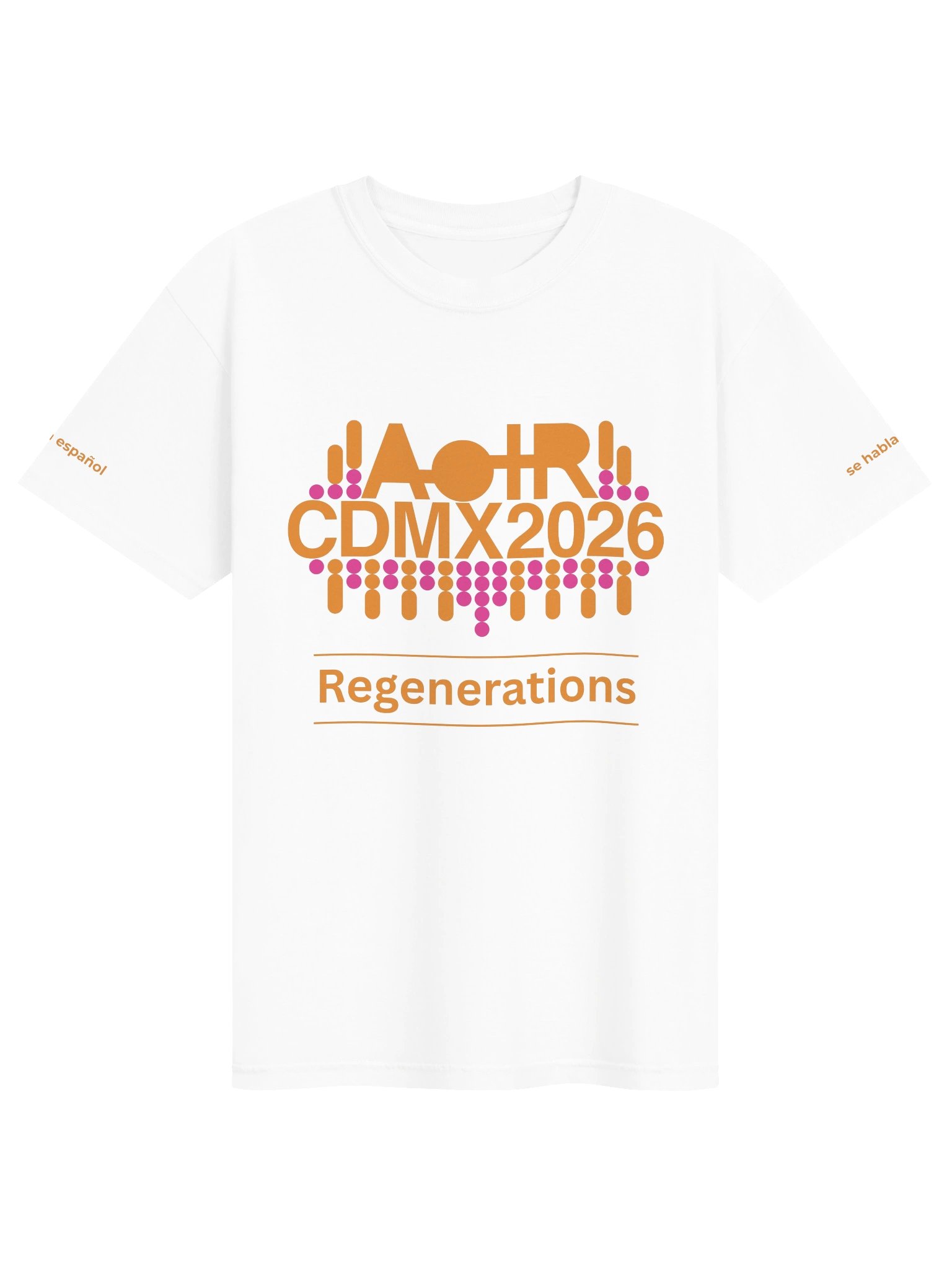 AoIR2026 Regenerations Unisex Conference Tee 'se habla español' - Orange product image (1)