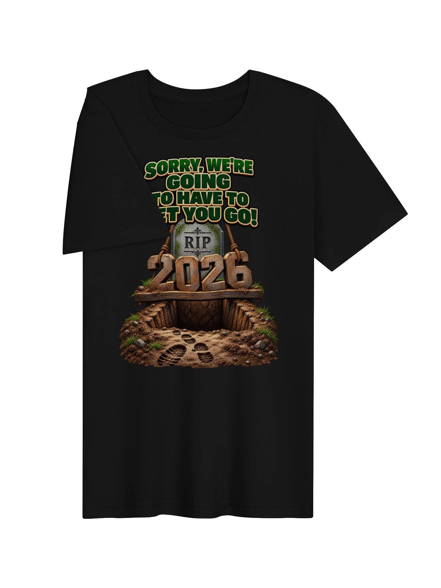 Sorry, We’re Going to Have to Let You Go! — RIP 2026 product image (3)