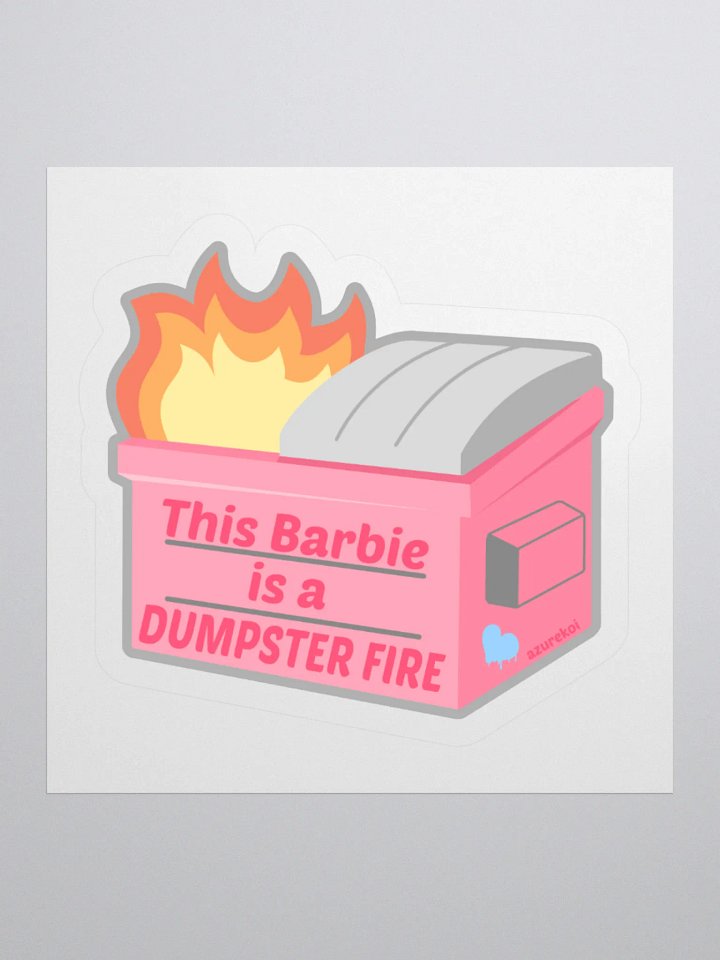 Barbie Dumpster Fire Sticker product image (1)