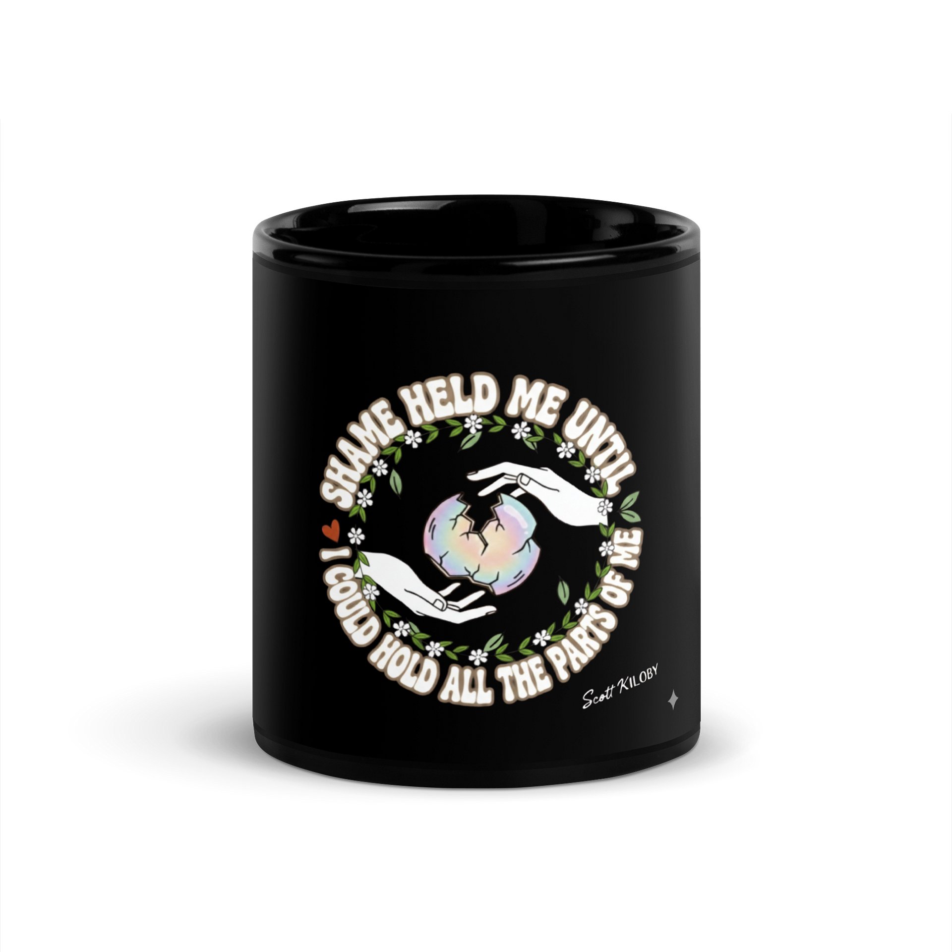 “Shame Held Me Until I Could Hold All The Parts of Myself” Black Coffee Mug product image (4)