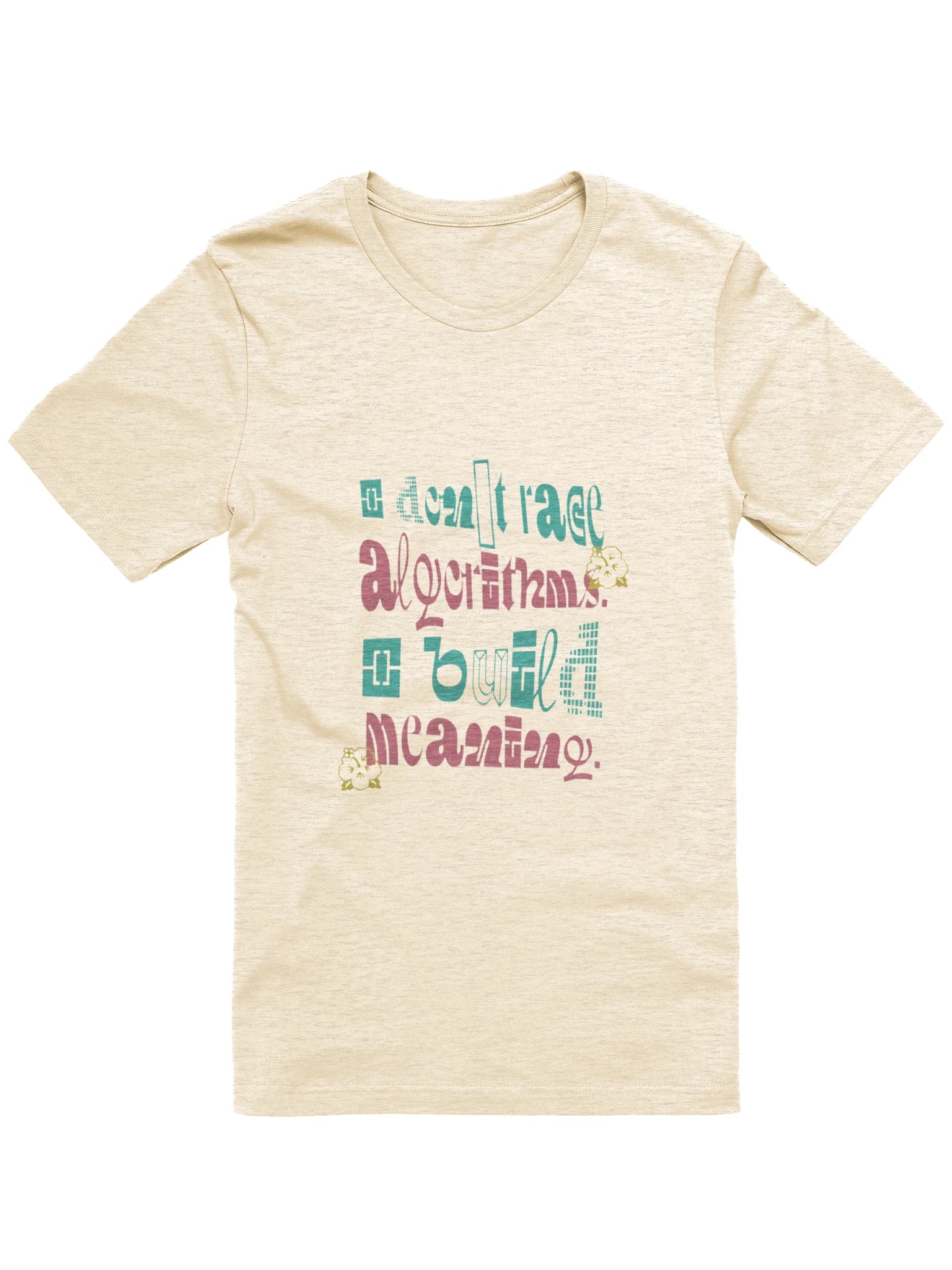 Meaningful Algorithms Graphic Tee product image (49)