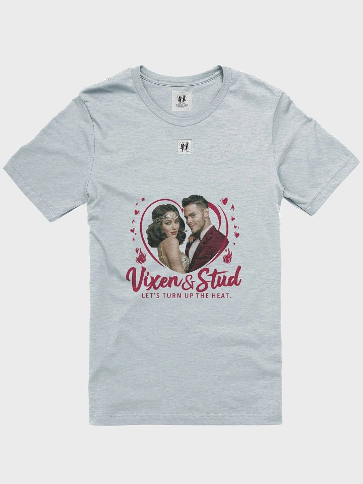 Turn Up the Heat Classic T-Shirt product image (1)