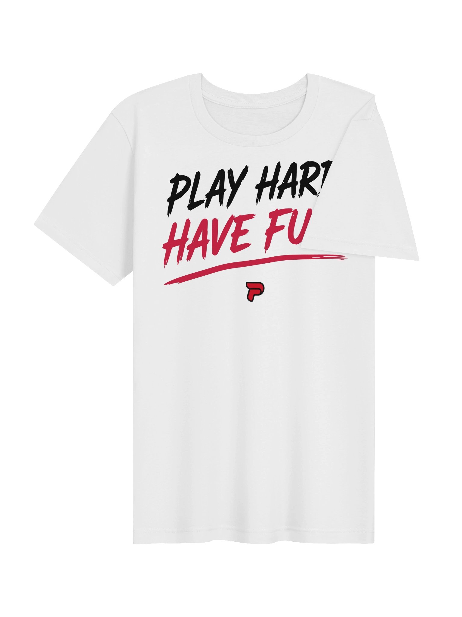 Play Hard. Have Fun. Tee product image (4)