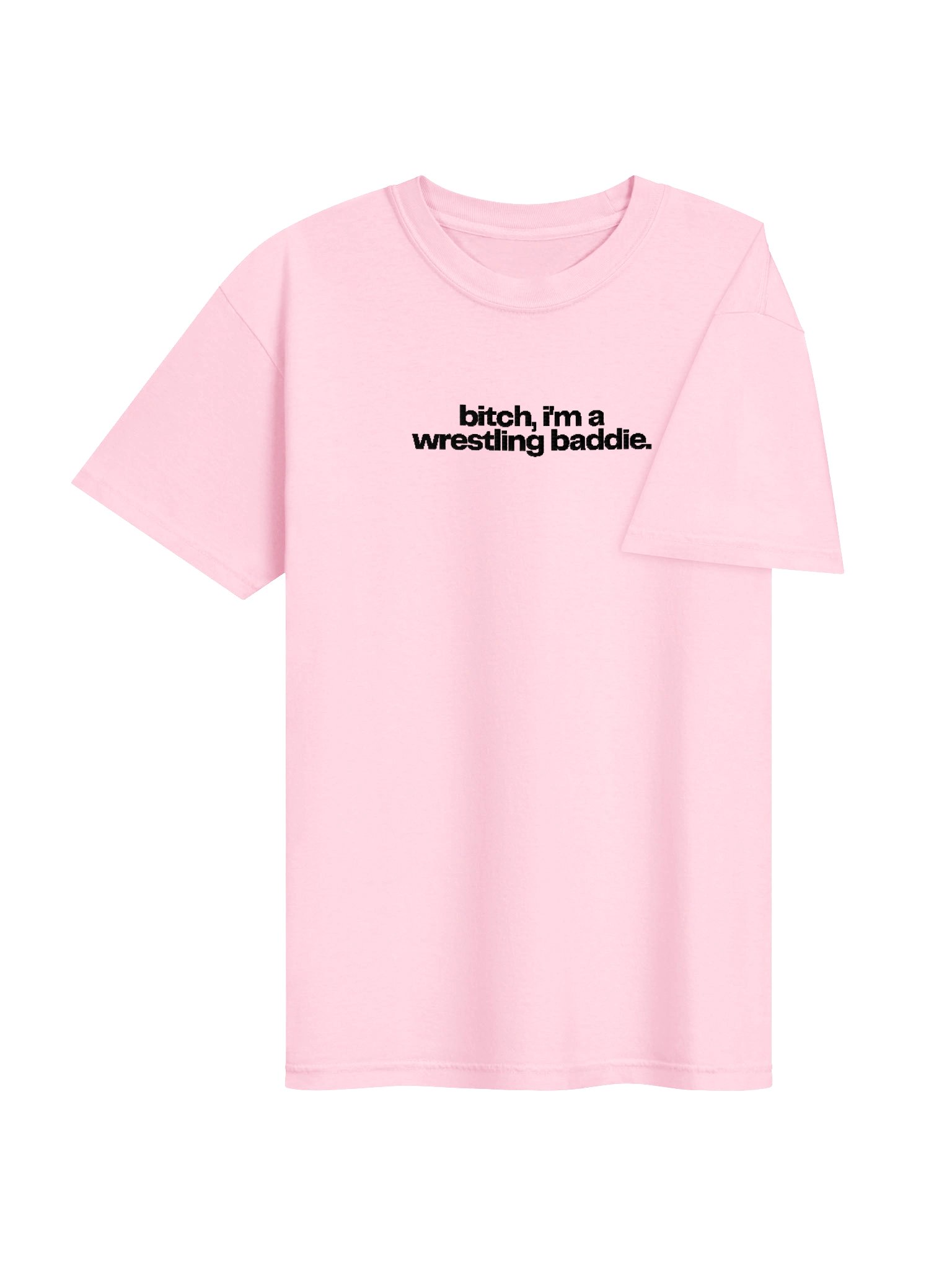 bitch, i'm a wrestling baddie embroidered short sleeved t-shirt (black font) product image (32)