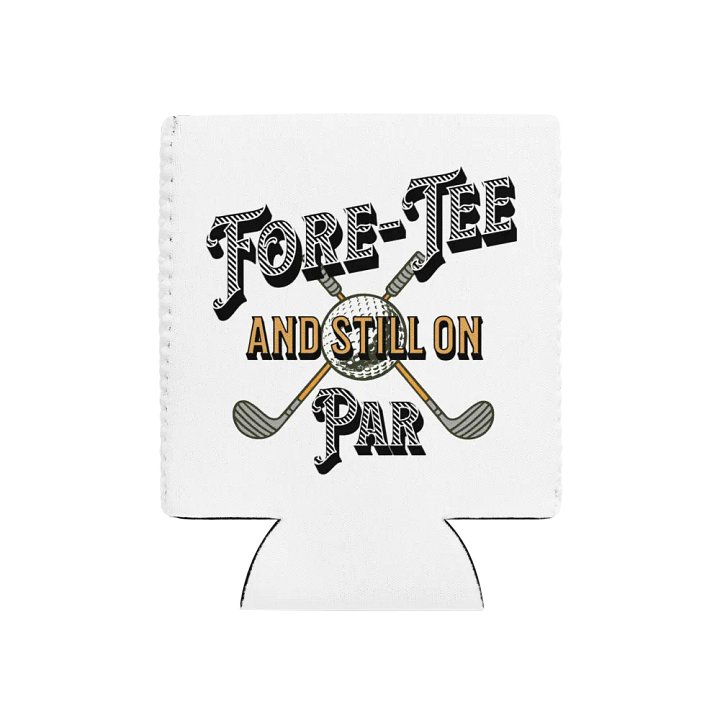 Fore-Tee And Still On Par Golf Vintage Club Can Cooler product image (1)