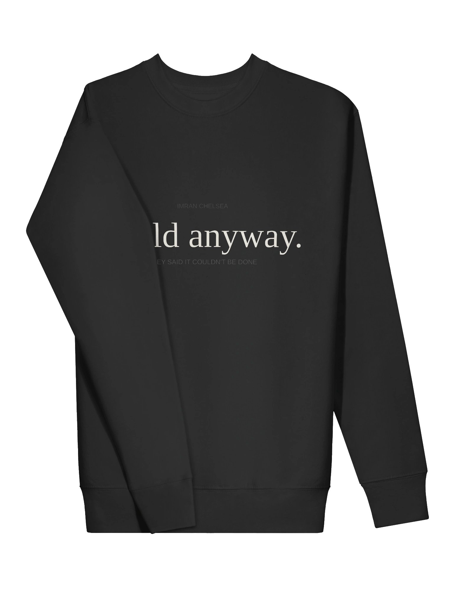 Build Anyways - They Said It Couldn't Be Done product image (3)