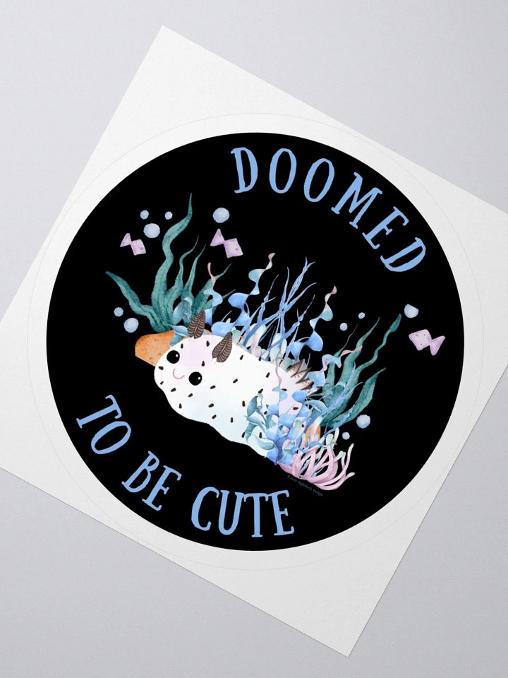 Doomed to Be Cute Sea Bunny Slug Sticker product image (4)