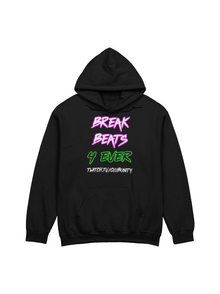 BREAK BEATS 4 EVER Hoodie product image (4)