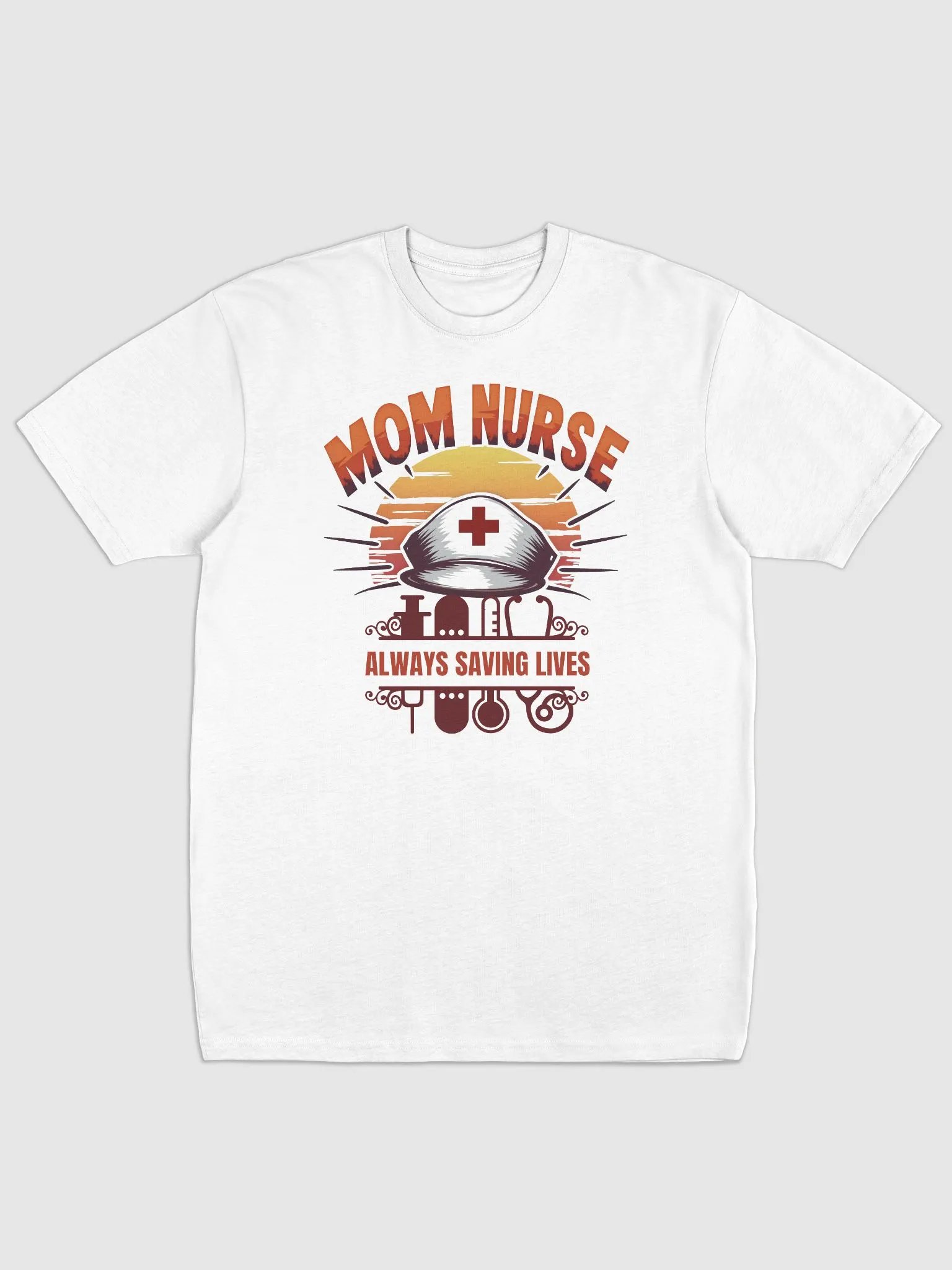 Nurse Mom Always Saving Lives Tee product image (2)