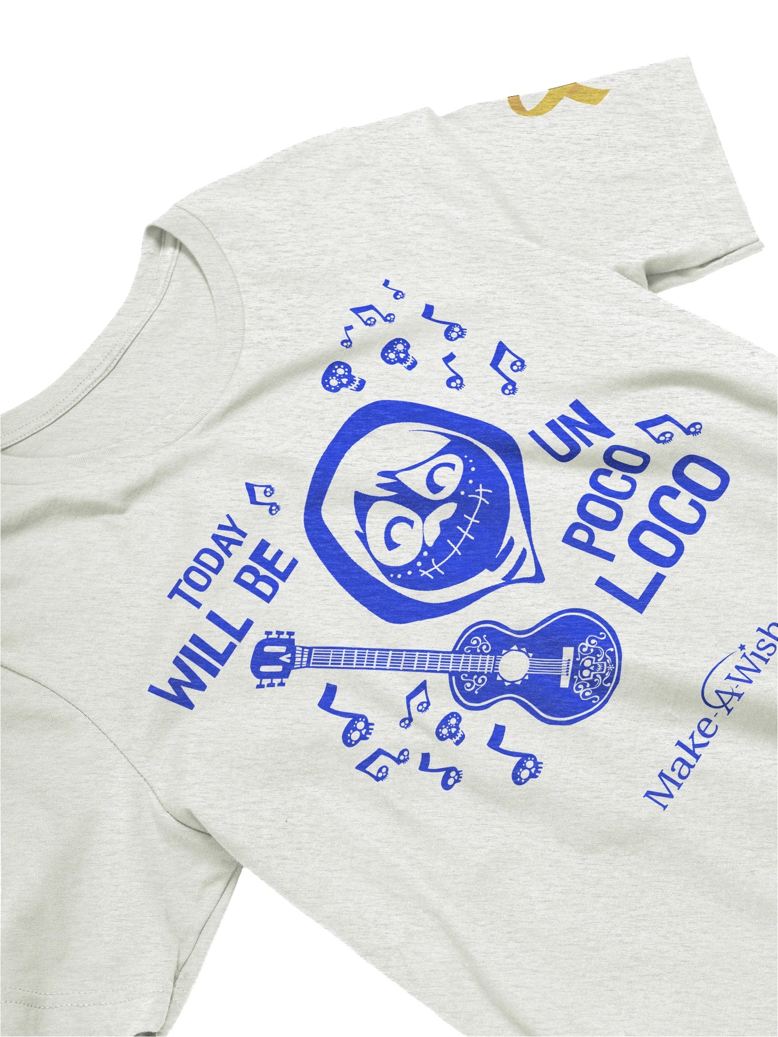 Make a Wish Un Poco Loco T product image (17)