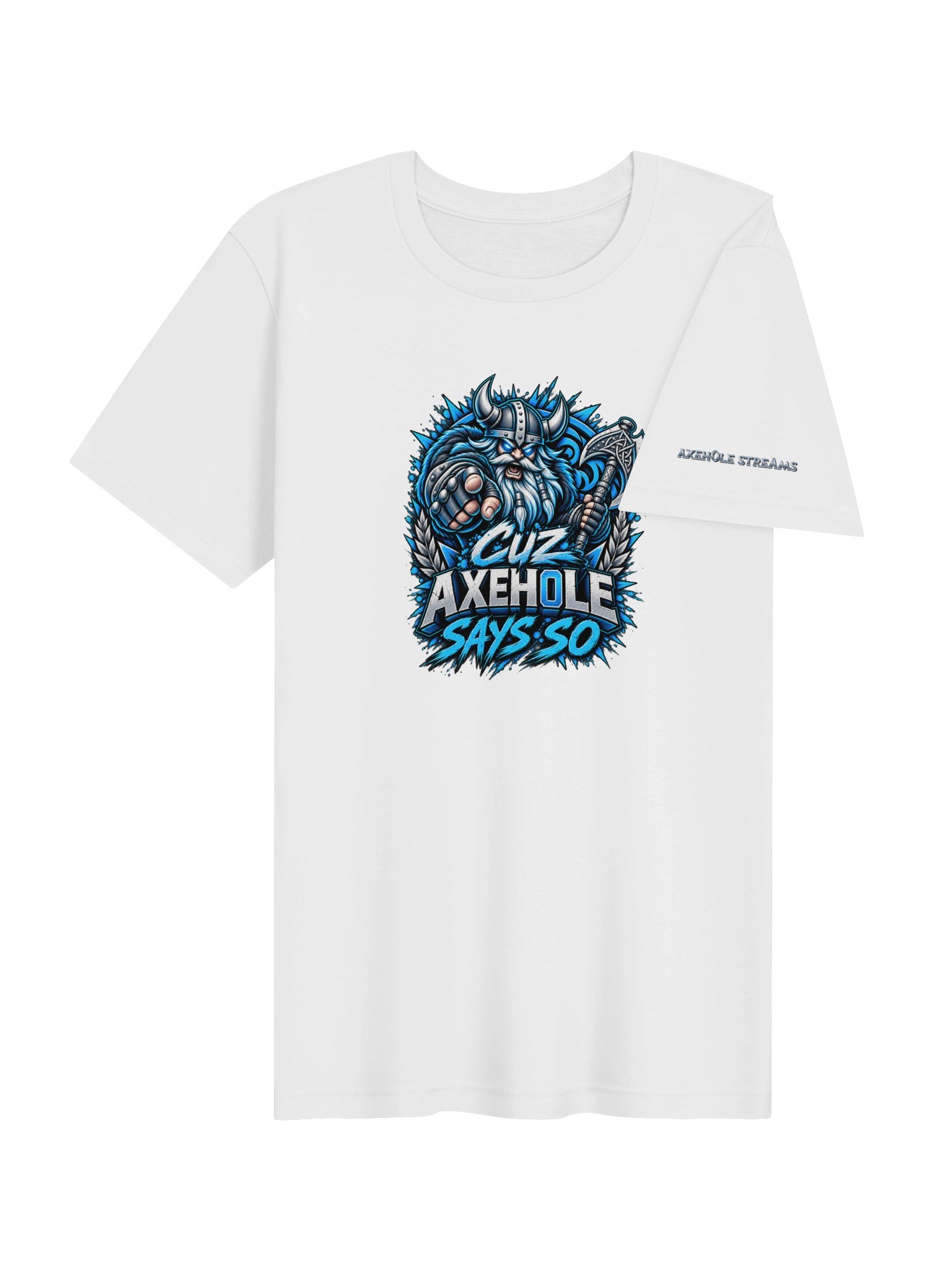 Cuz Axehole Says So Tee product image (44)