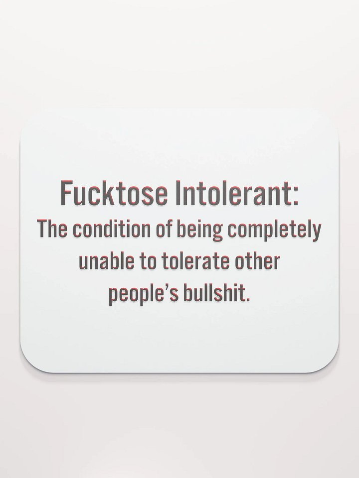 Intolerant - Mouse Pad product image (2)