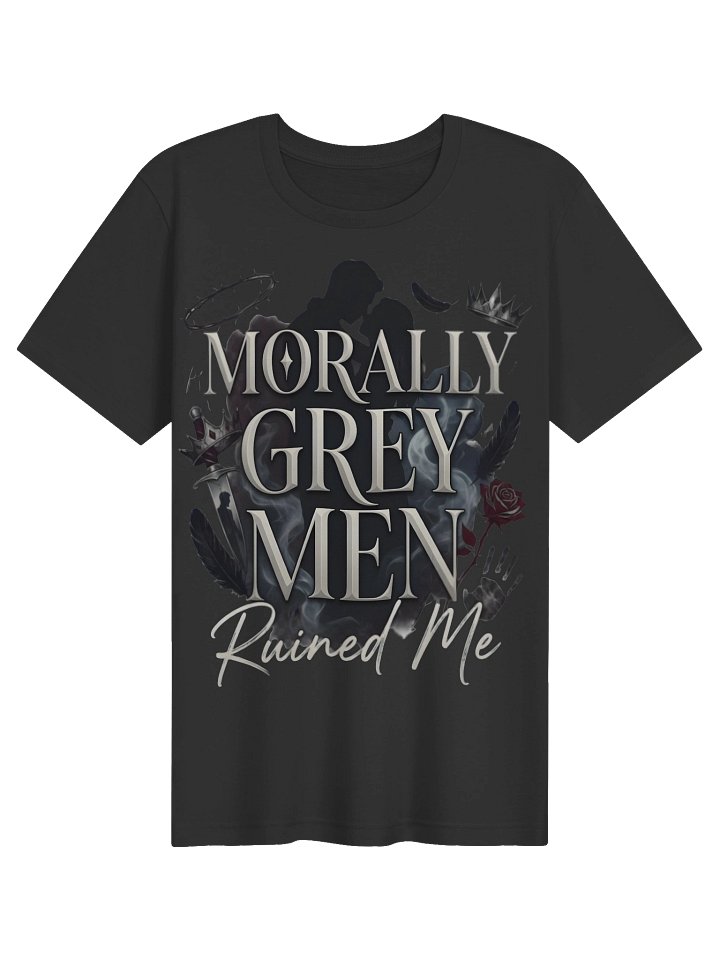 Morally Grey Men Dark Romance T-Shirt product image (1)