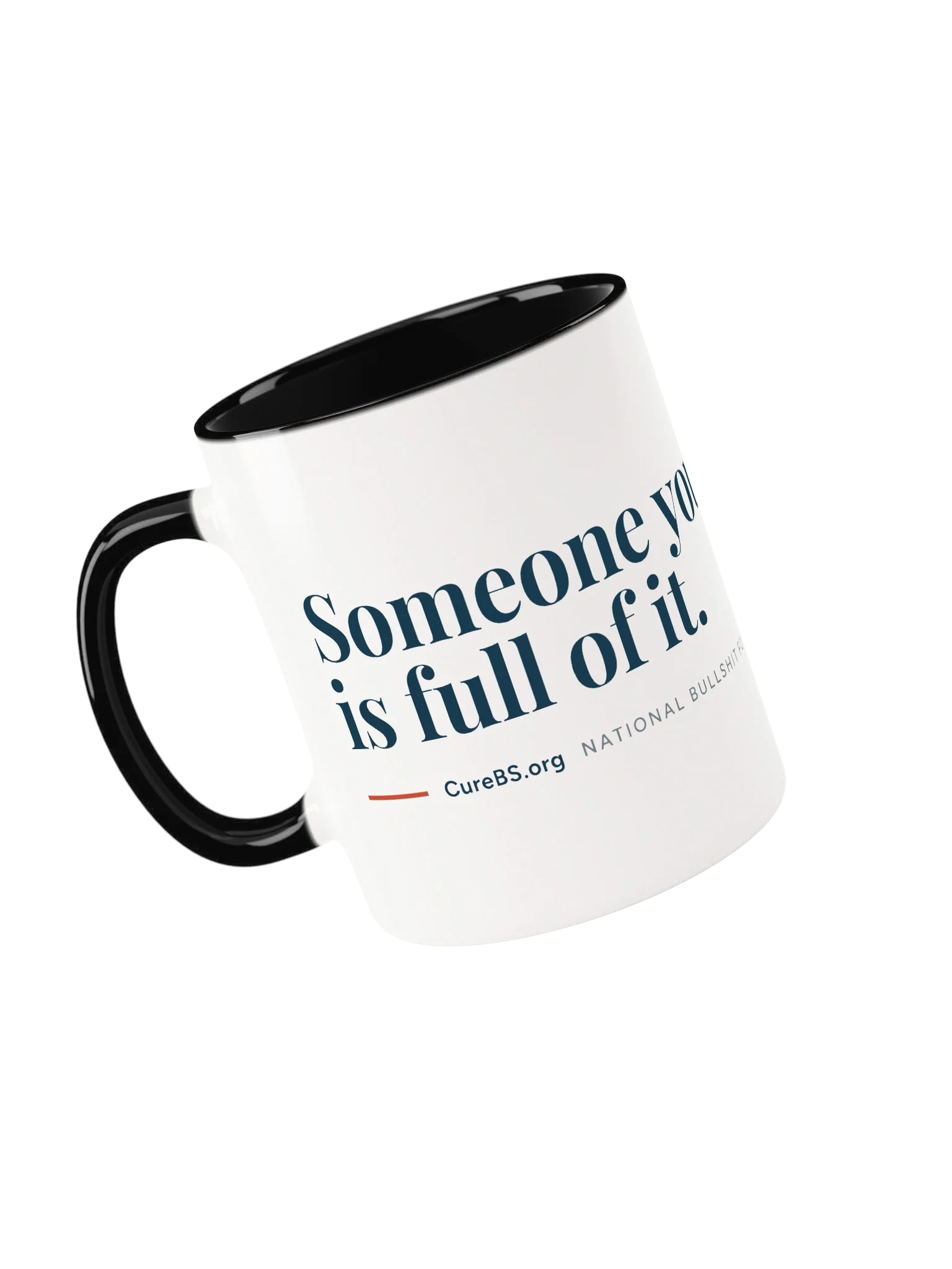 Someone You Love Is Full of It Mug product image (1)