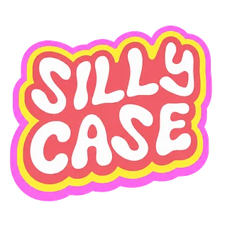 SILLY CASE