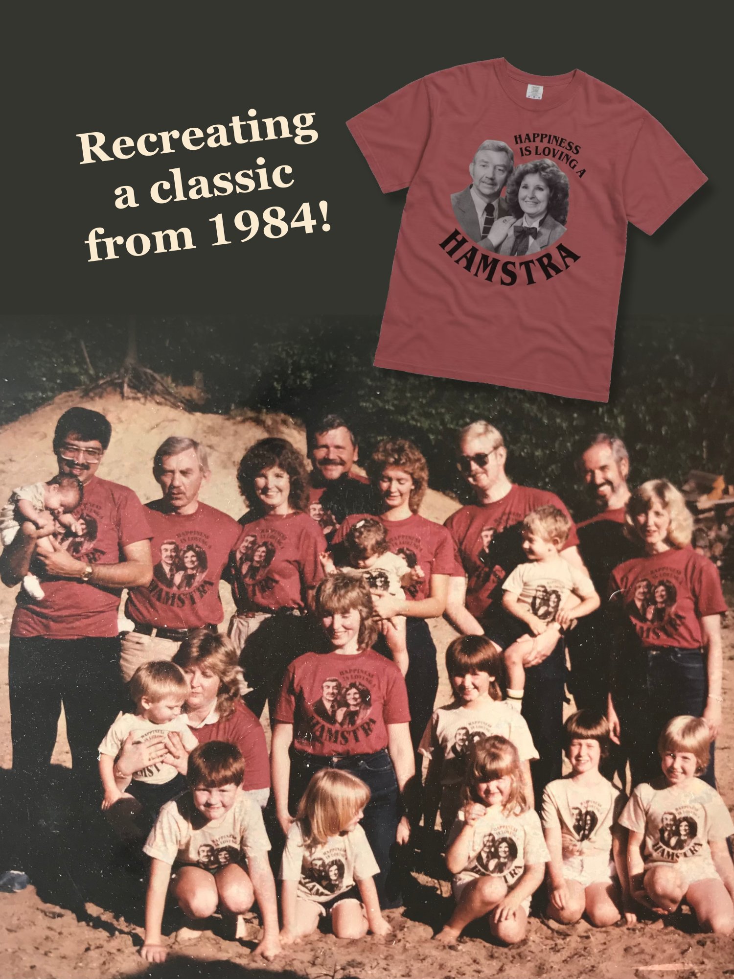 “Happiness is Loving a Hamstra” Reunion Tee (1984 Edition) product image (1)