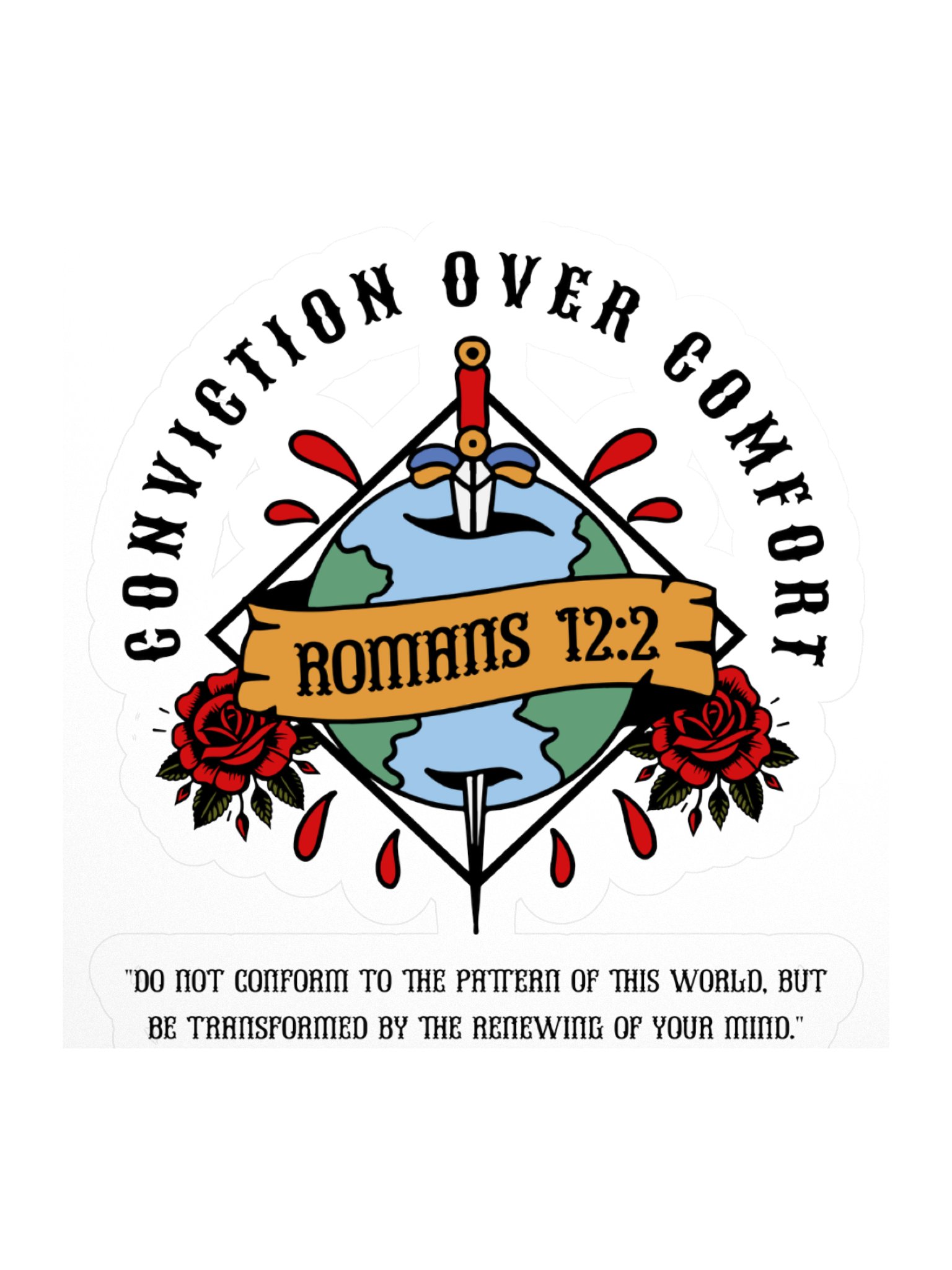 Conviction Over Comfort Sticker product image (2)