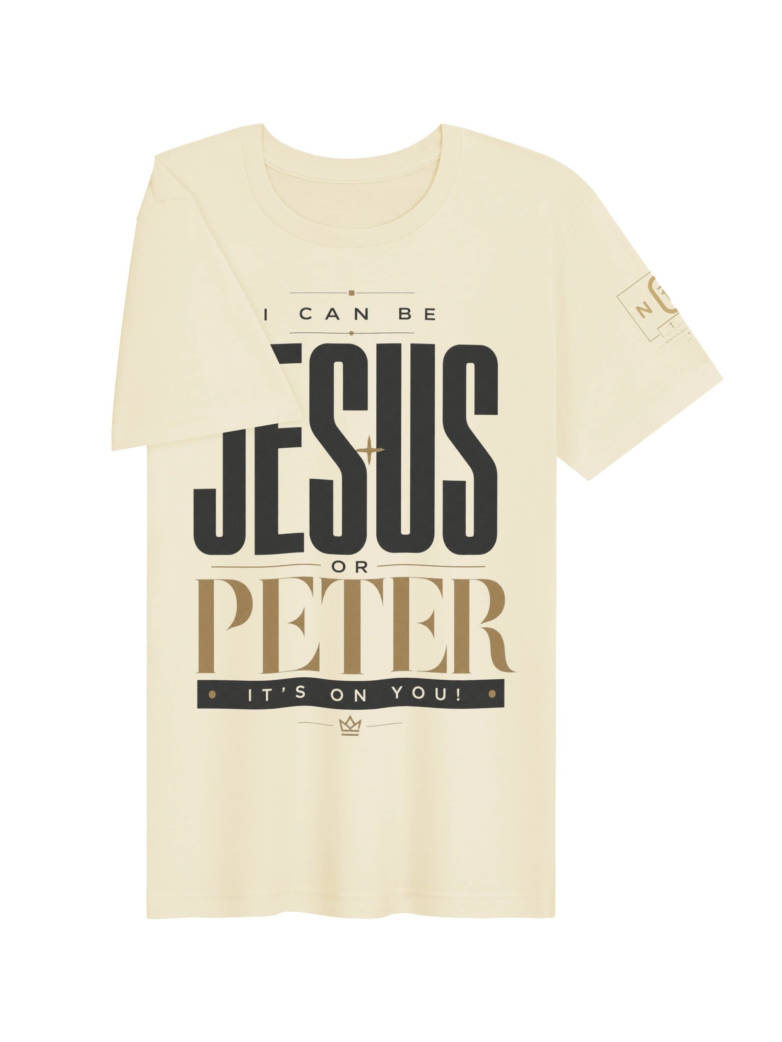 I Can Be Jesus or Peter Typographic Tee product image (73)