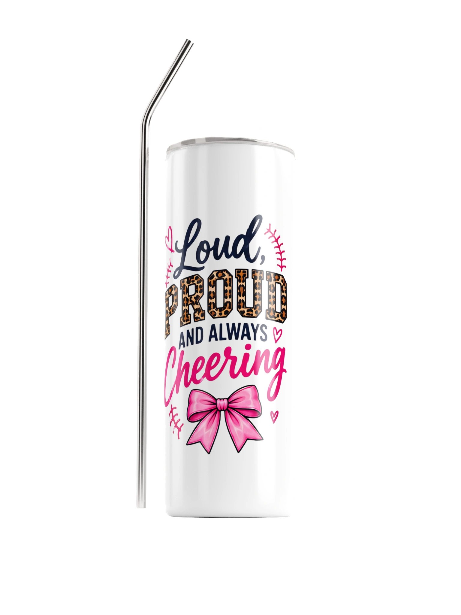 Loud, Proud and Always Cheering Skinny Tumbler | 20oz Sports Mom Cup with Straw product image (1)
