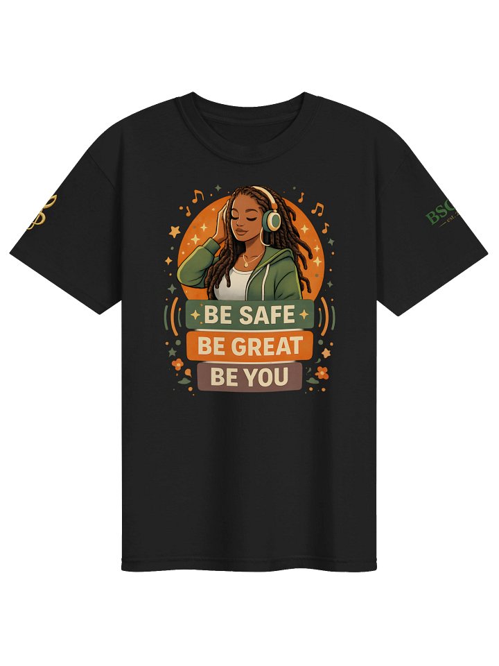 Be Safe Be Great Be You™ Music Lover T-Shirt product image (9)