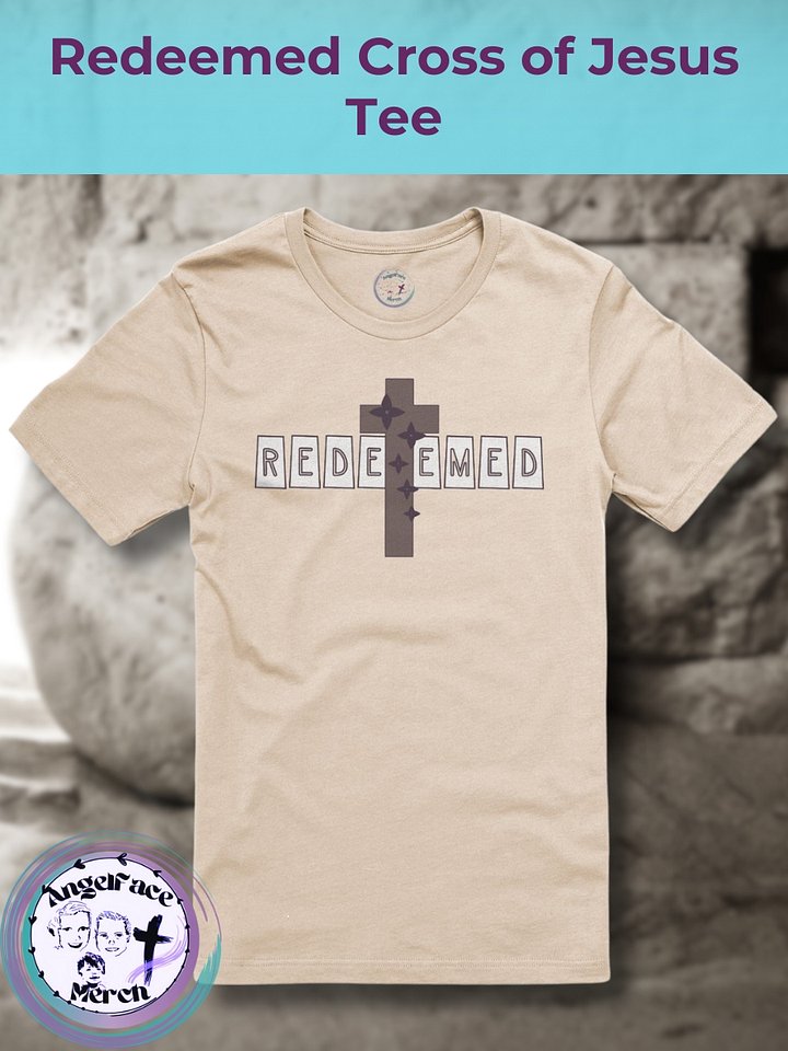 Redeemed Cross of Jesus Tee product image (1)