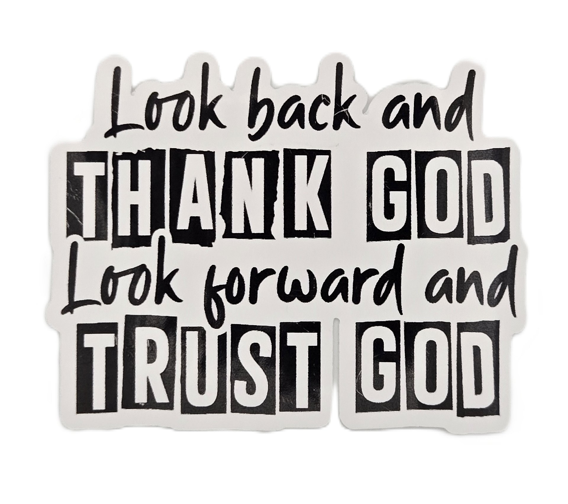'Look back and Thank God' sticker product image (1)