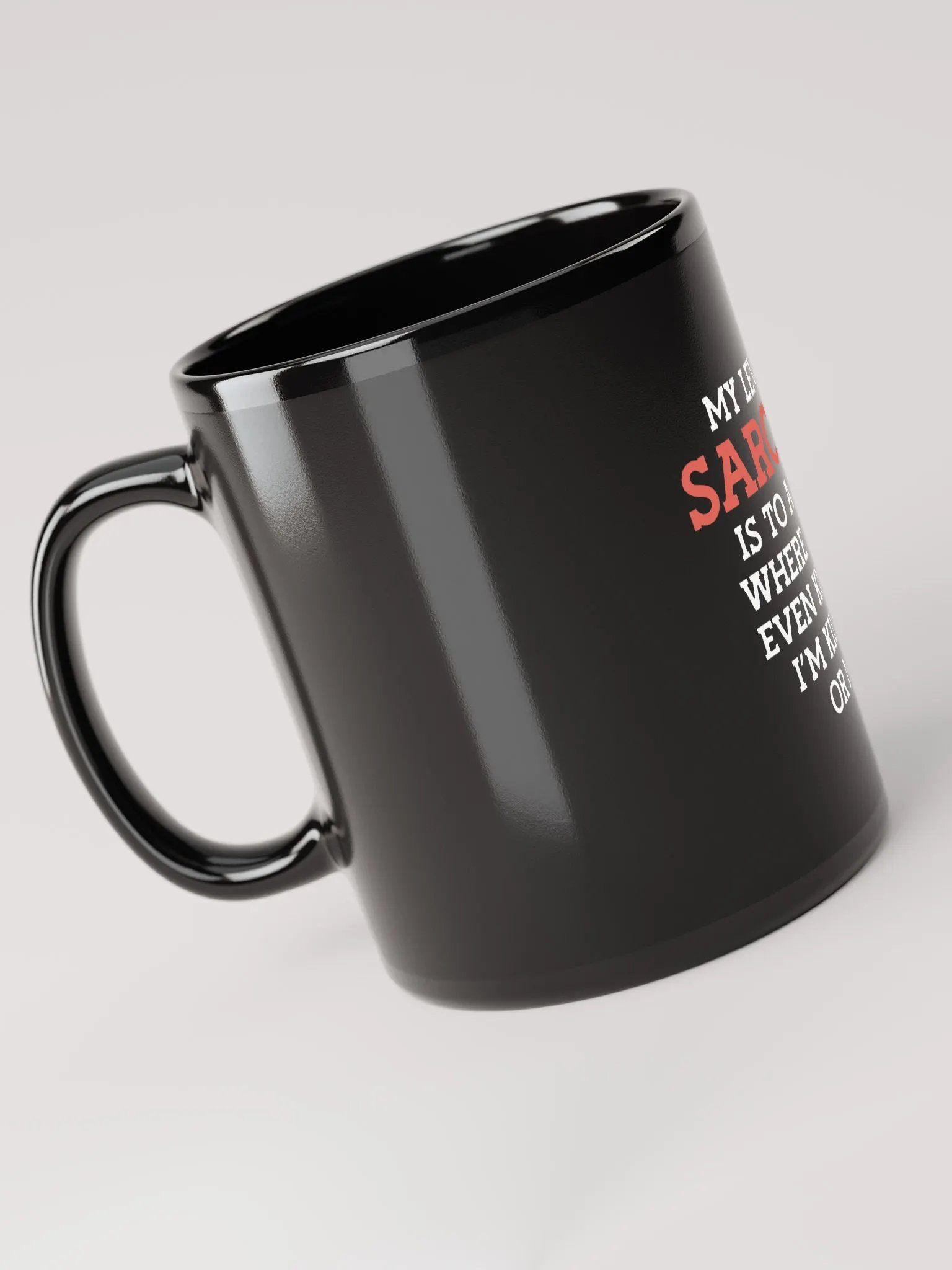 My Level of Sarcasm. product image (7)