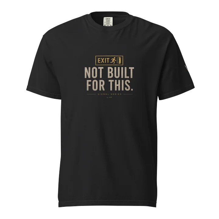 Not Built For This Tee product image (1)