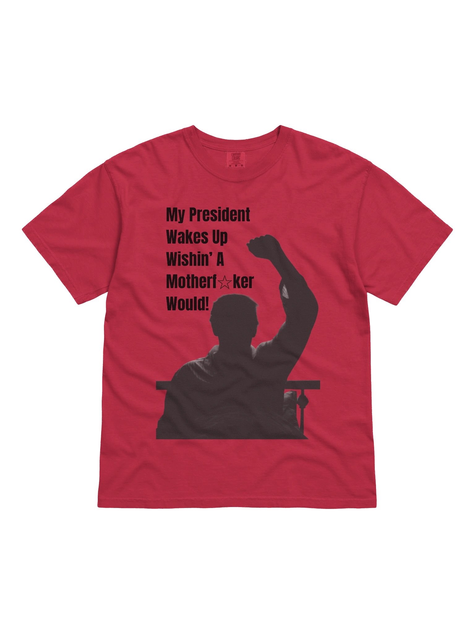 My President Wakes Up WAMW product image (2)