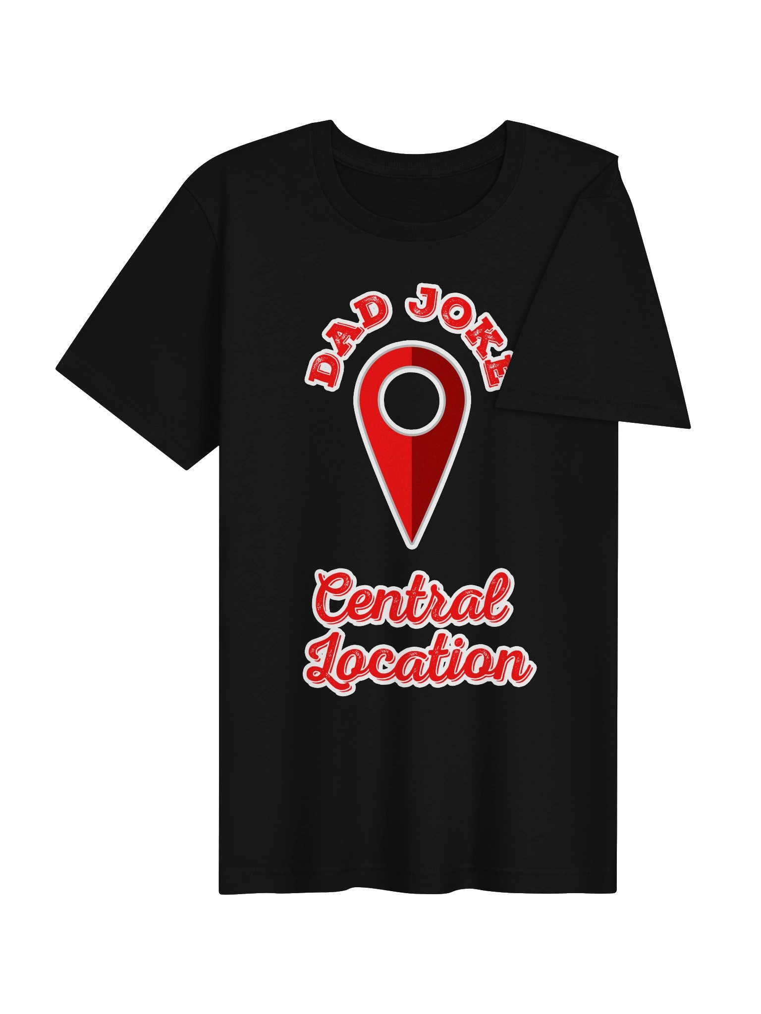 Dad Joke Central Location Tee product image (4)