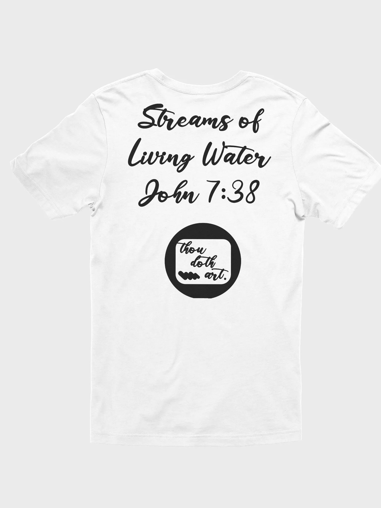 STREAMS OF LIVING WATER CUSTOM TEE product image (5)