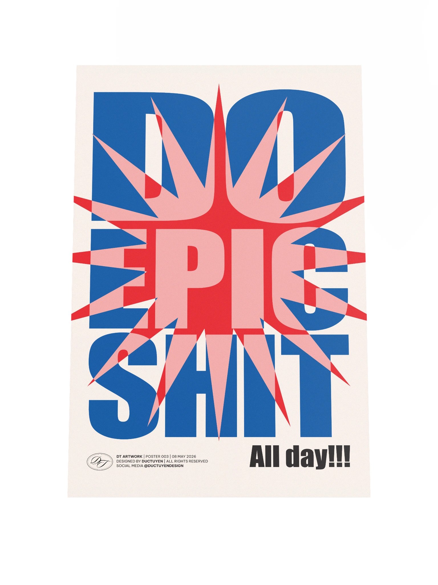 "DO EPIC SHIT" Print Poster (Unframe) product image (3)