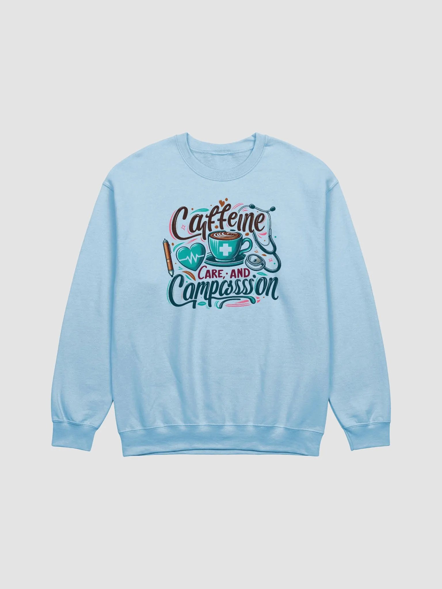 Caffeine, care, and compassion Sweatshirt product image (6)