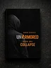 UNARMORED Series | Book One Collapse