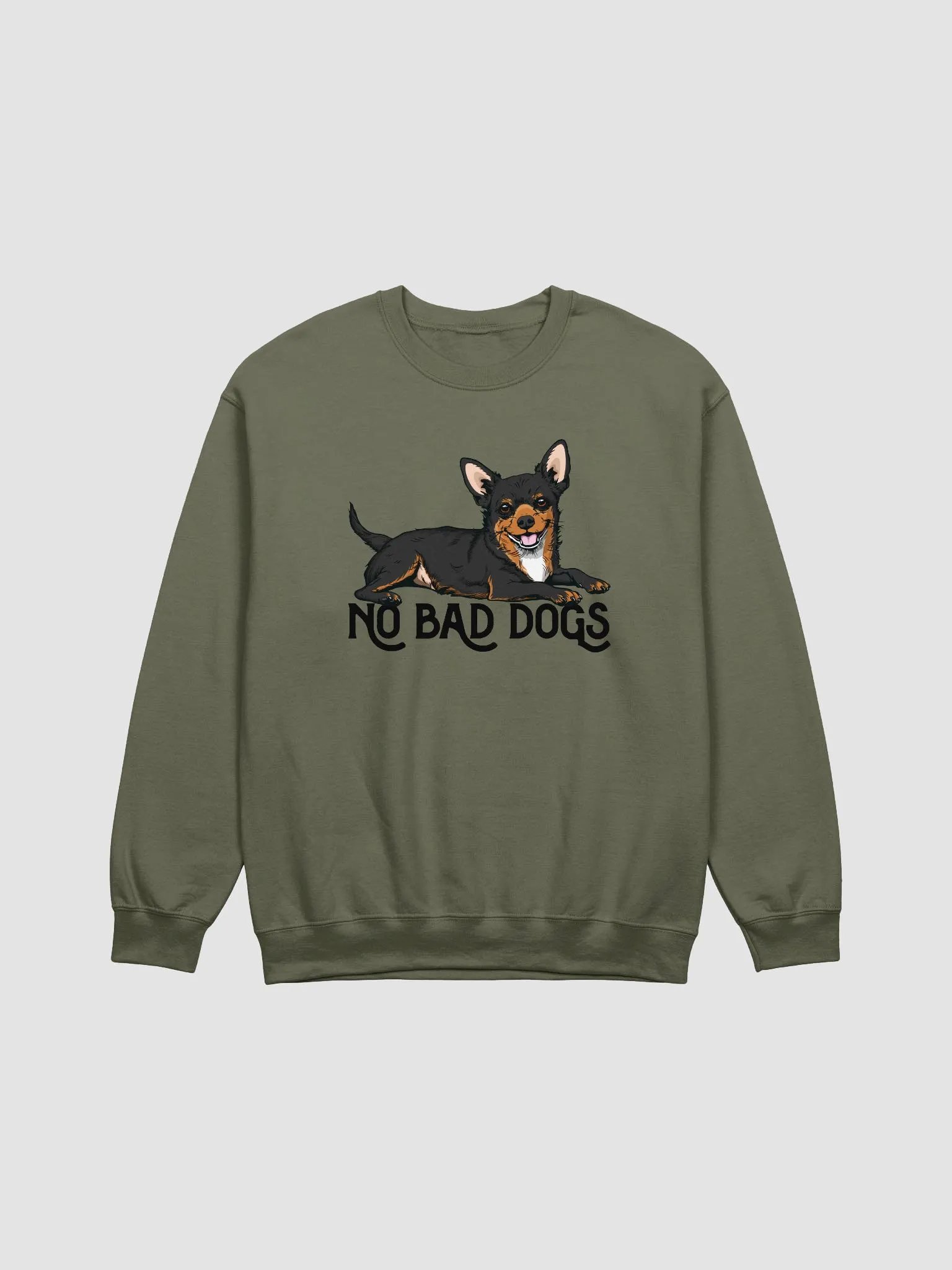 No Bad Dogs Sweatshirt of a Chihuahua(Tricolor) | Funny Shirt for Chihuahua Paw-rents product image (1)