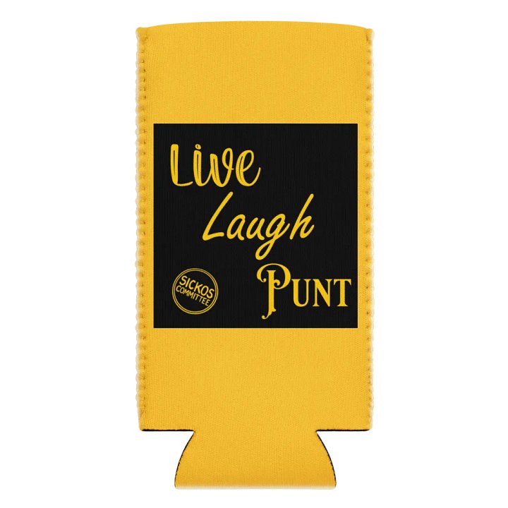Live Laugh Punt Koozie product image (2)