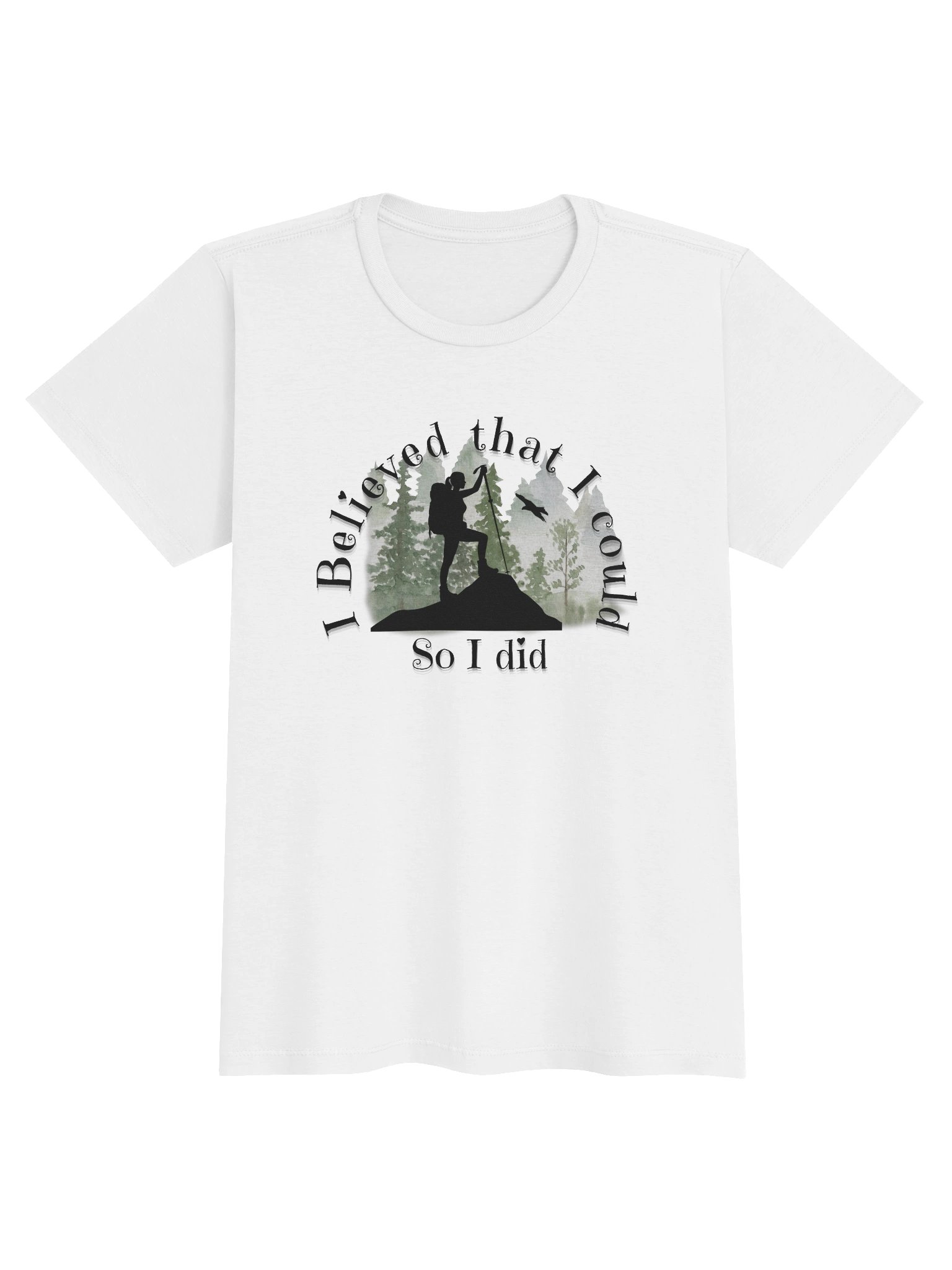 I believed — Hiker Tee product image (13)