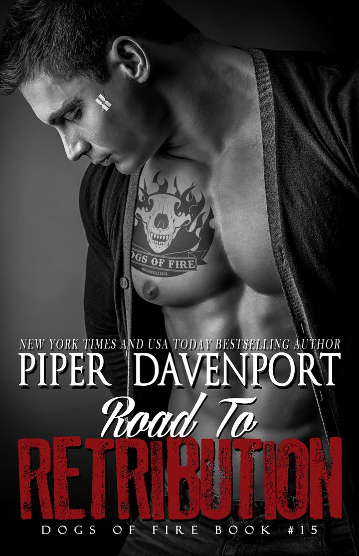 Road to Retribution, Dogs of Fire MC Series, Book #15 - COMING SOON! product image (1)