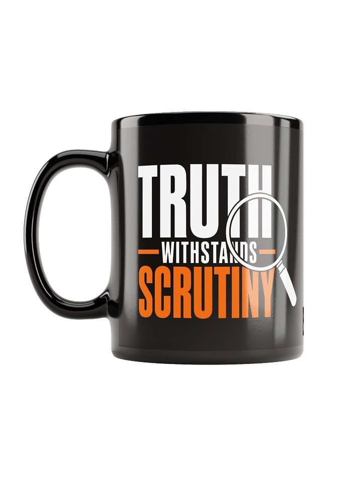 Truth Withstands Scrutiny Mug | Official Holy Koolaid Merch product image (1)