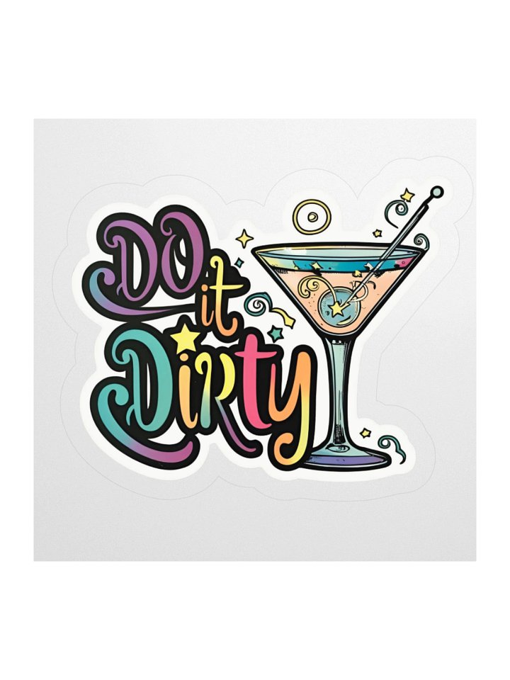 Do i{t Dirty Martini Kiss Cut Sticker product image (1)