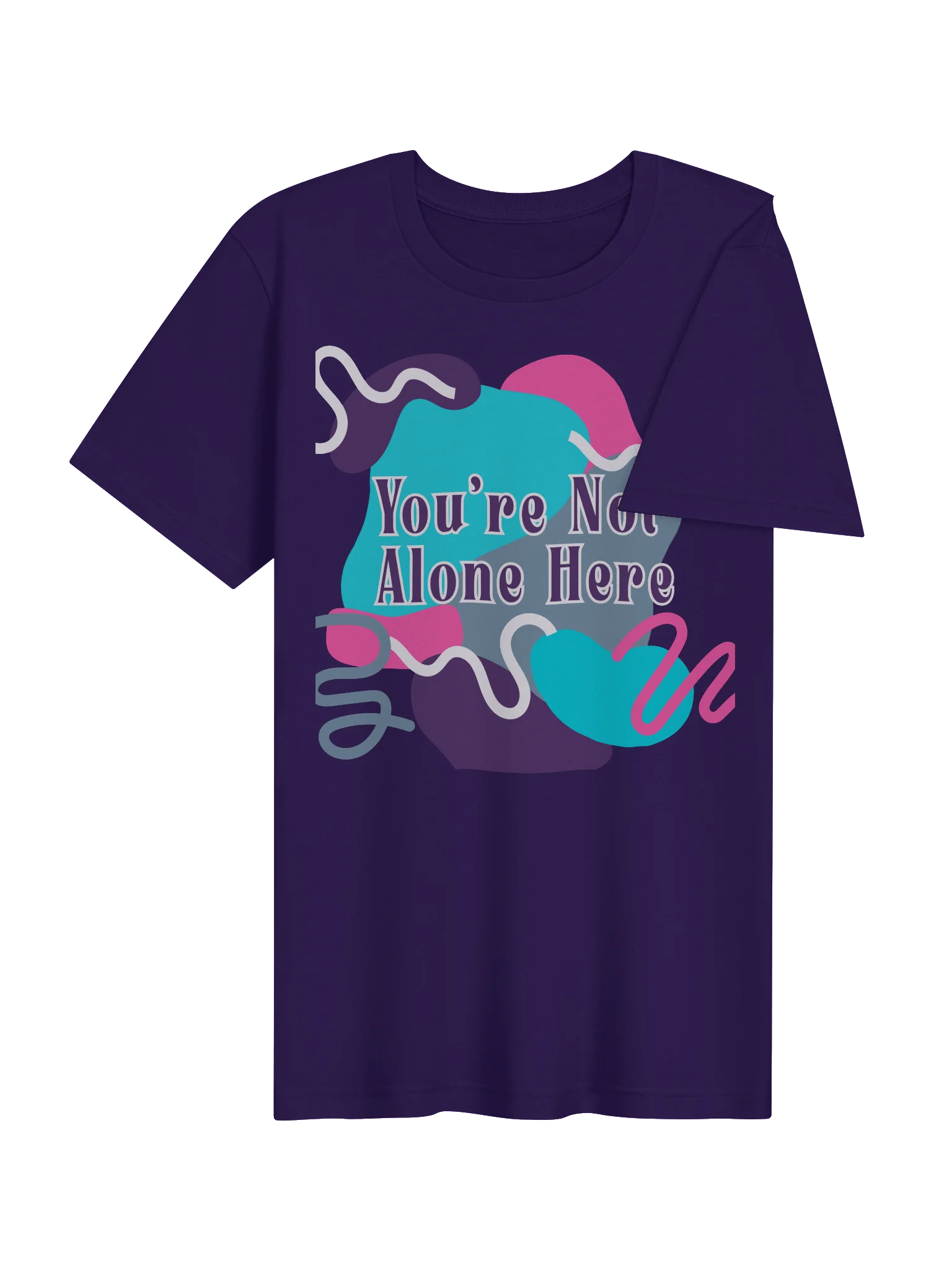 You’re Not Alone Here - Tee product image (24)