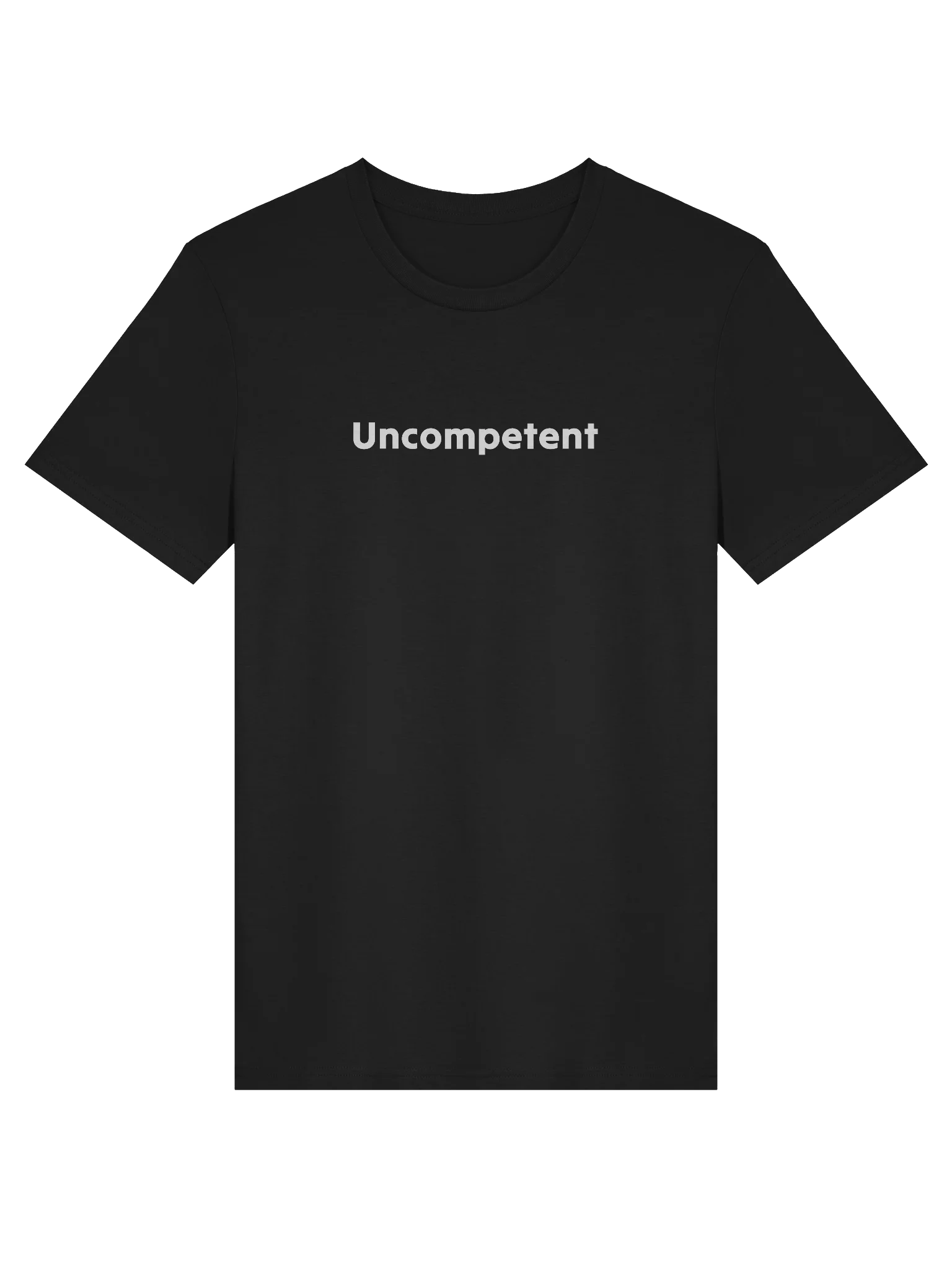 Blatantly Uncompetent Tee product image (1)