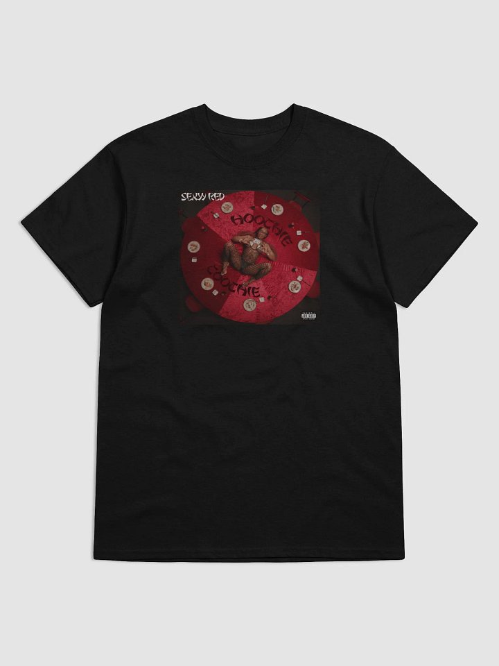 Hoochie Coochie Sexyy Red T-Shirt product image (1)