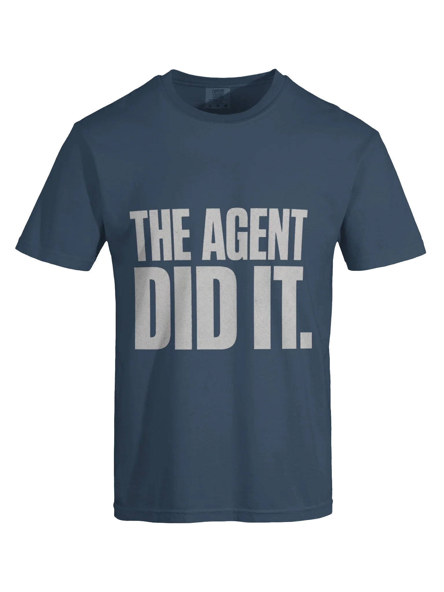The Agent Did It Tee — view 21