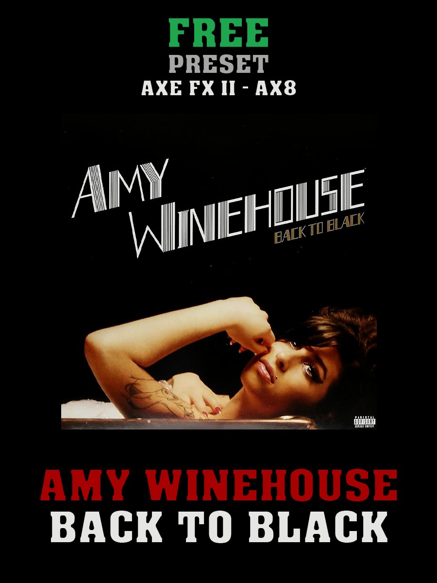 Amy Winehouse - Back To Black | Free Preset | Axe FX II - AX8 product image (1)