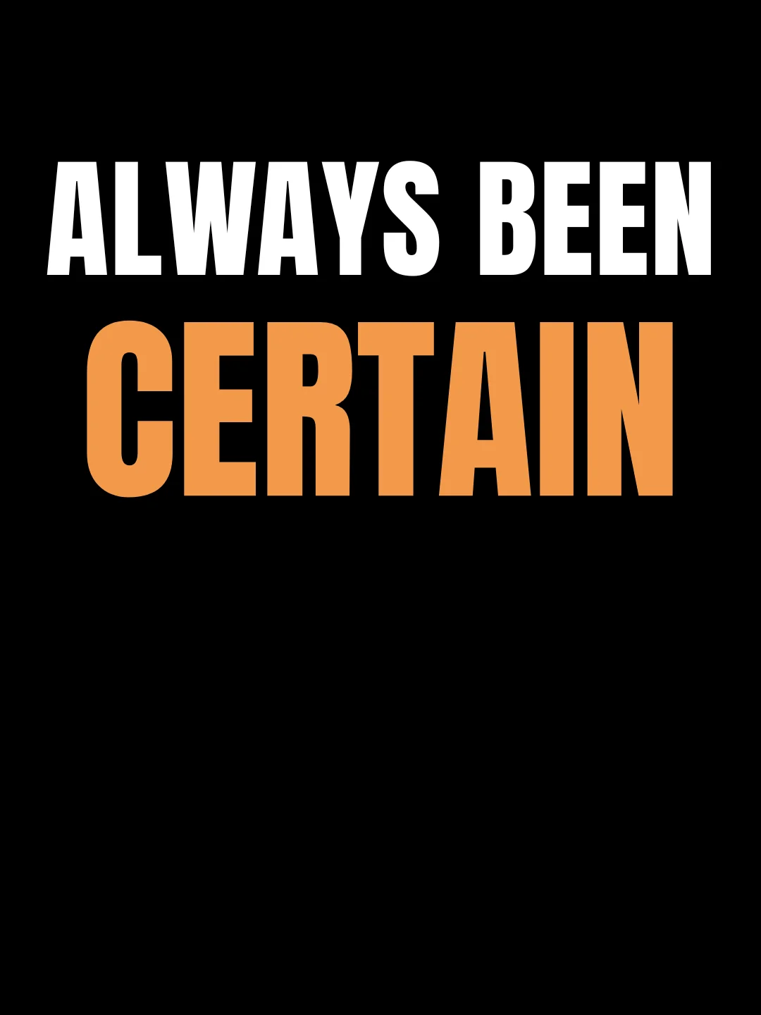 Always Been Certain – Identity Meditation product image (1)