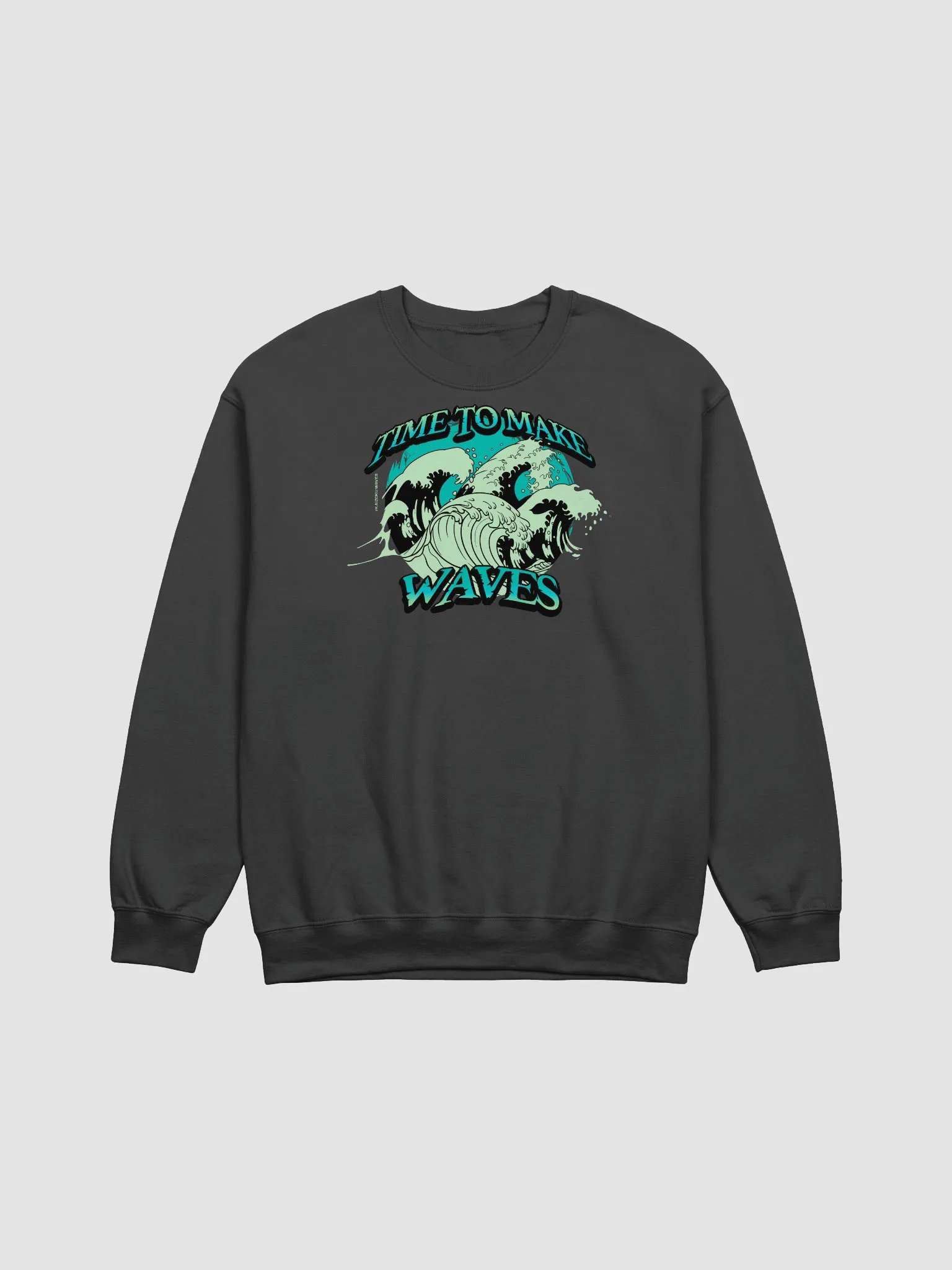 Time To Make Waves Sweatshirt product image (2)