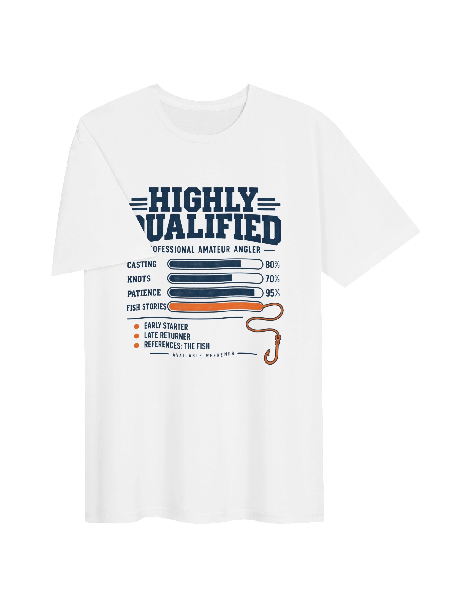 Highly Qualified Angler T-Shirt product image (53)