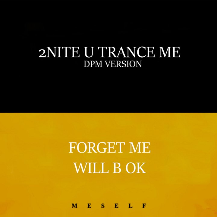 2nite U Trance Me (DPM Version) (Meself) product image (1)